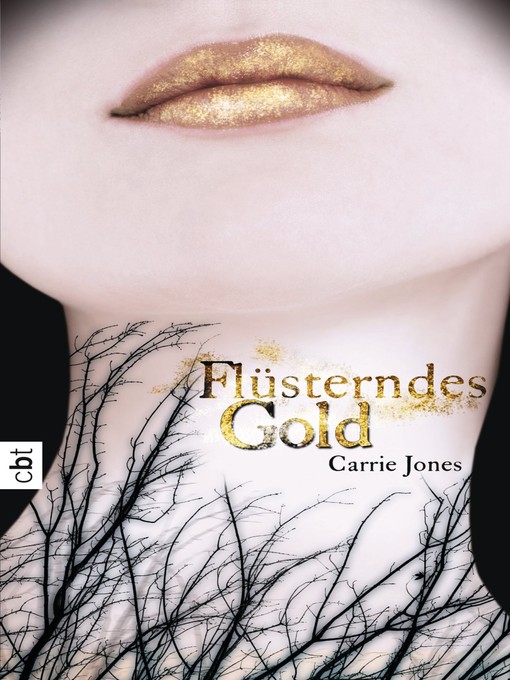 Title details for Flüsterndes Gold by Carrie Jones - Wait list